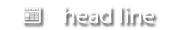 head line